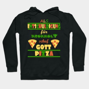 Pizza Italien Urlaub Kulinarisch Koch Pasta Hoodie